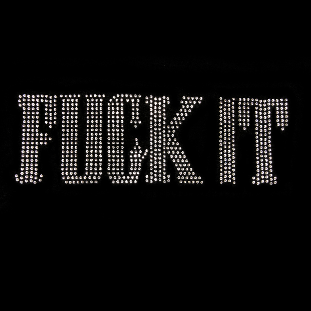 Rhinestone Fuck It Hoodie
